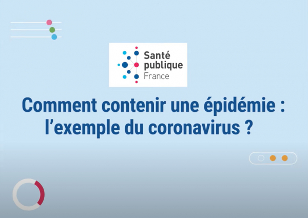 miniature du motion comment contenir une épidémie : l'exemple du coronavirus